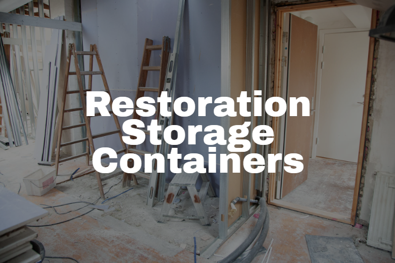 7 Benefits Of Using Portable Storage Containers During Restoration Projects