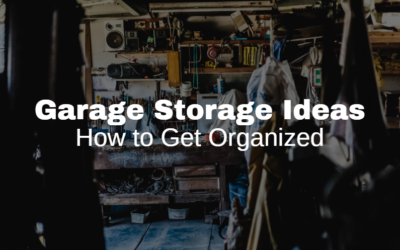 Garage Storage Ideas: How to Get Organized